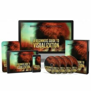 A Beginners Guide to Visualization – Video Course with Resell Rights